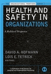 Health and Safety in Organizations: A Multilevel Perspective  (0787958468) cover image