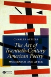 The Art of Twentieth-Century American Poetry: Modernism and After (1405121068) cover image