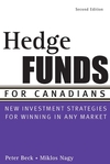Hedge Funds for Canadians: New Investment Strategies for Winning in Any Market, 2nd Edition (0470836369) cover image
