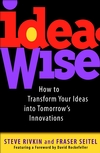 IdeaWise: How to Transform Your Ideas into Tomorrow's Innovations (0471129569) cover image