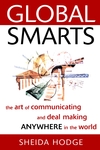 Global Smarts: The Art of Communicating and Deal Making Anywhere in the World (0471382469) cover image