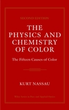 The Physics and Chemistry of Color: The Fifteen Causes of Color, 2nd Edition (0471391069) cover image