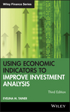 Using Economic Indicators to Improve Investment Analysis, 3rd Edition (0471740969) cover image