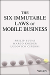 The Six Immutable Laws of Mobile Business  (0471741469) cover image