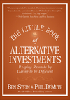 The Little Book of Alternative Investments: Reaping Rewards by Daring to be Different (1118075269) cover image