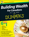 Building Wealth All-in-One For Canadians For Dummies (1118223969) cover image Building Wealth All-in-One For Canadians For Dummies (1118223969) cover image