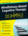 Mindfulness-Based Cognitive Therapy For Dummies (1118519469) cover image Mindfulness-Based Cognitive Therapy For Dummies (1118519469) cover image