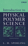 Introduction to Physical Polymer Science, 4th Edition (047170606X) cover image