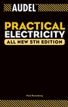 Audel Practical Electricity, All New 5th Edition (076454196X) cover image