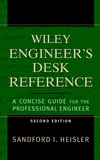 The Wiley Engineer's Desk Reference: A Concise Guide for the Professional Engineer, 2nd Edition (0471168270) cover image