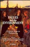 Values and the Environment: A Social Science Perspective (0471960470) cover image