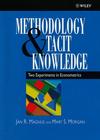 Methodology and Tacit Knowledge: Two Experiments in Econometrics (0471982970) cover image