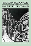 Economics and Institutions: A Manifesto for a Modern Institutional Economics (0745602770) cover image