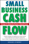 Small Business Cash Flow: Strategies for Making Your Business a Financial Success (0470040971) cover image