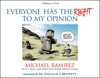 Everyone Has the Right to My Opinion: Investor's Business Daily Pulitzer Prize-Winning Editorial Cartoonist (0470406771) cover image