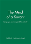 The Mind of a Savant: Language, Learning and Modularity (0631190171) cover image