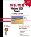 MCSA / MCSE: Windows 2000 Server Study Guide: Exam 70-215, 2nd Edition (0782129471) cover image