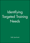 Identifying Targeted Training Needs (0787950971) cover image