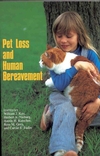 Pet Loss and Human Bereavement (0813813271) cover image