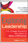 Exploring Leadership: For College Students Who Want to Make