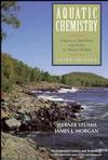 Aquatic Chemistry: Chemical Equilibria and Rates in Natural Waters, 3rd Edition (1118838971) cover image