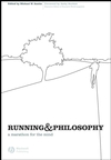 Running and Philosophy: A Marathon for the Mind (1405167971) cover image