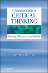 thumbnail image: A Practical Guide to Critical Thinking: Deciding What to Do and Believe
