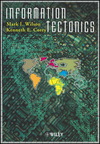 Information Tectonics: Space, Place and Technology in an Electronic Age (0471984272) cover image