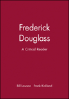 Frederick Douglass: A Critical Reader (0631205772) cover image