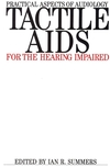 Tactile Aids for the Hearing Impaired (1870332172) cover image