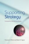 Supporting Strategy: Frameworks, Methods and Models (0470057173) cover image