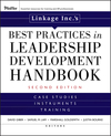 Linkage Inc's Best Practices in Leadership Development Handbook: Case Studies, Instruments, Training, 2nd Edition (0470195673) cover image