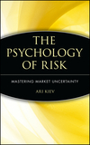 The Psychology of Risk: Mastering Market Uncertainty (0471403873) cover image