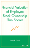 Financial Valuation of Employee Stock Ownership Plan Shares (0471678473) cover image