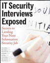 IT Security Interviews Exposed: Secrets to Landing Your Next Information Security Job (0471779873) cover image