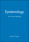 Epistemology: The Classic Readings (0631210873) cover image