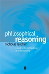 Philosophical Reasoning: A Study in the Methodology of Philosophizing (0631230173) cover image