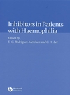 Inhibitors in Patients with Haemophilia (0632064773) cover image