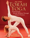 Torah Yoga: Experiencing Jewish Wisdom Through Classic Postures (0787970573) cover image