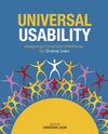 Universal Usability: Designing Computer Interfaces for Diverse User Populations (0470027274) cover image