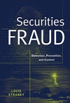 Securities Fraud: Detection, Prevention and Control