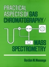 Practical Aspects of Gas Chromatography/Mass Spectrometry (0471062774) cover image