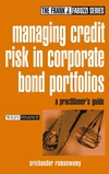 Managing Credit Risk in Corporate Bond Portfolios: A Practitioner's Guide  (0471430374) cover image