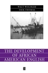 The Development of African American English (0631230874) cover image