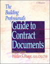 The Building Professional's Guide to Contracting Documents, 3rd Edition (0876295774) cover image