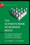 The Ultimate Book of Business Skills: The 100 Most Important Techniques for Being Successful in Business (1841125474) cover image