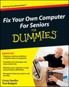 Fix Your Own Computer For Seniors For Dummies (0470500875) cover image Fix Your Own Computer For Seniors For Dummies (0470500875) cover image