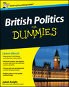 British Politics For Dummies (0470686375) cover image British Politics For Dummies (0470686375) cover image