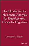 An Introduction to Numerical Analysis for Electrical and Computer Engineers (0471467375) cover image