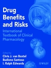 Drug Benefits and Risks: International Textbook of Clinical Pharmacology (0471899275) cover image